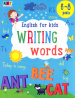 English for kids : Writing words. English for kids