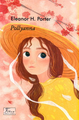 Pollyanna  () (Folo Worlds Classcs) (.)