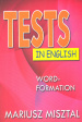 Tests in English: Word-Formation ()