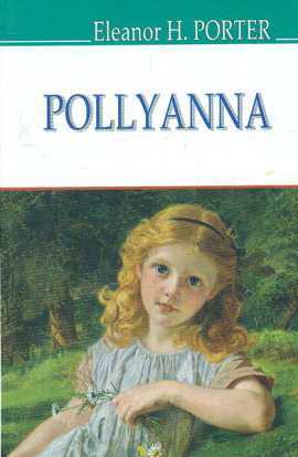 Pollyanna=. (American Library)